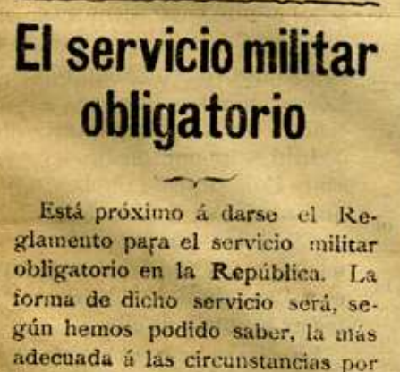 Imagen: Diario de Chiapas, año 2, Tuxtla Gutiérrez, 14 de mayo de 1913, núm. 310. El servicio militar obligatorio, p. 3.